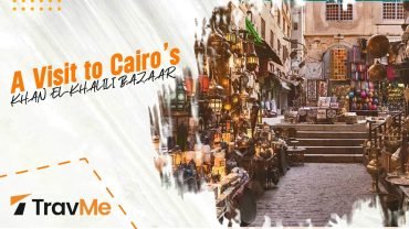 A Visit to Cairo’s Khan El-Khalili Bazaar