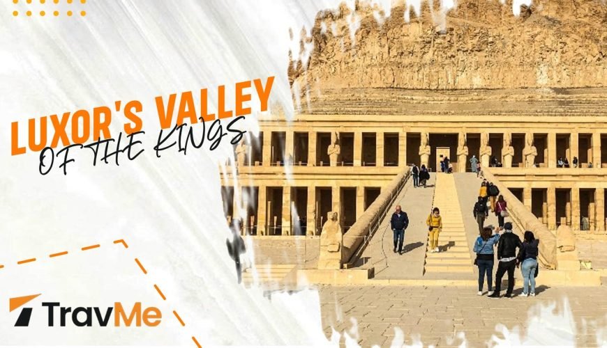 Luxor's Valley of the Kings